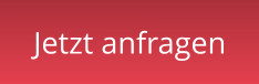 Jetzt anfragen