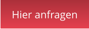 Hier anfragen