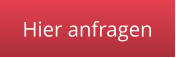 Hier anfragen